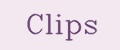 Clips