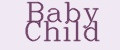 Baby Child