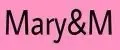 Mary&M