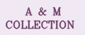 A&M Collection