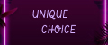 UNIQUE CHOICE