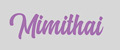 Mimithai