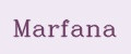 Marfana