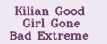 Kilian Good Girl Gone Bad Extreme
