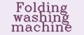 Folding washing machine