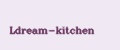 Ldream-kitchen