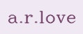 a.r.love