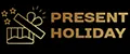 Present holiday