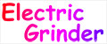 Electric Grinder