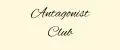 Antagonist club