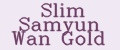 Slim Samyun Wan Gold