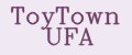 ToyTown UFA