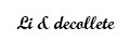 Li & decollete