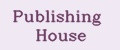 Publishing House