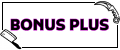 BONUS PLUS