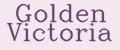 Golden Victoria