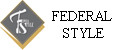 FEDERAL STYLE