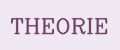 THEORIE