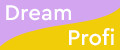 Dream Profi