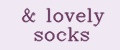 lovely socks