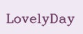 LovelyDay