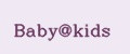 Baby@kids