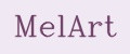 MelArt