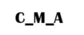 C-M-A