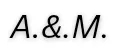 A. &. M.