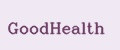 GoodHealth