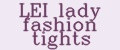 LEI lady fashion tights