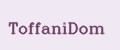 ToffaniDom