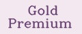 Gold Premium