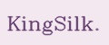 KingSilk.