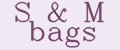 S&M bags