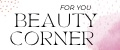 Beauty Corner For you
