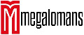 MEGALOMANS