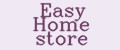 EASY HOME STORE