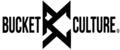 Bucket Culture