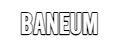 Baneum
