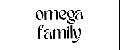 Omega Family