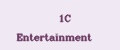 1C Entertainment