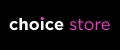 choice store