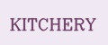 KITCHERY
