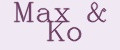 Max&Ko