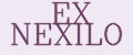EX NEXILO