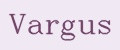 Vargus