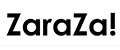 ZaraZa!