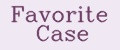 Favorite Case