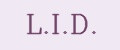 L.I.D.